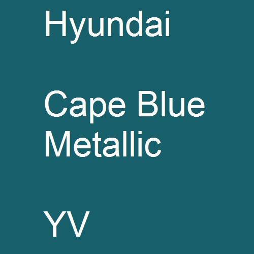 Hyundai, Cape Blue Metallic, YV.